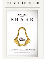 James RevShark DePorre is widely viewed as one of the nation's top stock market investment advisors launches his new book Invest Like a Shark